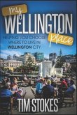 My Wellington Place: Where to live in Wellington, New Zealand