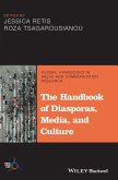 The Handbook of Diasporas, Media, and Culture