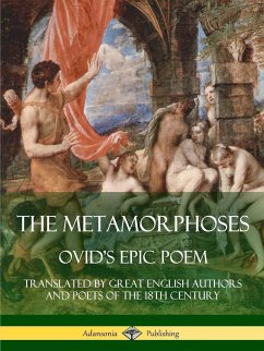The Metamorphoses - Ovid; Pope, Alexander; Dryden, John
