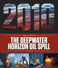 The Deepwater Horizon Oil Spill - Bodden, Valerie