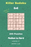 Master of Puzzles - Killer Sudoku 200 Medium to Hard Puzzles 6x6 Vol. 10