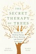 The Secret Therapy of Trees - Bild 1