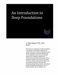 An Introduction to Deep Foundations - Guyer, J. Paul