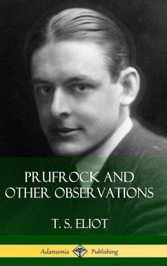 Prufrock and Other Observations (Hardcover) - Eliot, T. S.