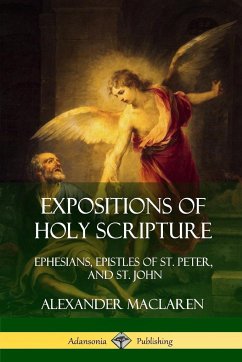 Expositions of Holy Scripture - Maclaren, Alexander