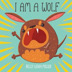 I Am a Wolf - Miller, Kelly Leigh