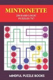 Mintonette: 250 Hard Logic Puzzles 7x7