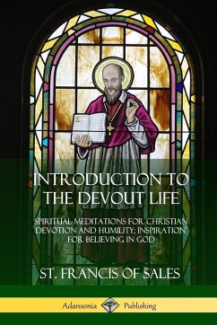 Introduction to the Devout Life - Sales, St. Francis Of