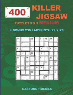 400 KILLER JIGSAW puzzles 9 x 9 MEDIUM + BONUS 250 LABYRINTH 22 x 22 - Holmes, Basford