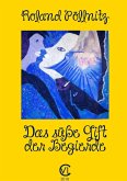 Das süße Gift der Begierde