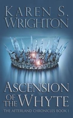 Ascension of the Whyte - Wrighton, Karen