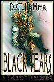 Black Tears: A Tale of Treasure Hunting