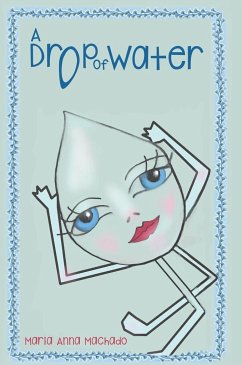 A Drop of Water - Machado, Maria Anna