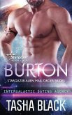 Burton: Stargazer Alien Mail Order Brides #14 (Intergalactic Dating Agency)