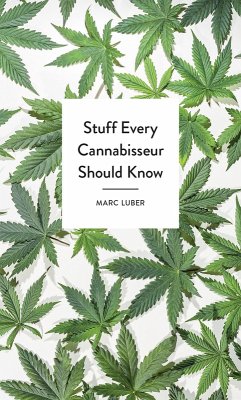 Stuff Every Cannabisseur Should Know Cover Stuff Every Cannabisseur Should Know