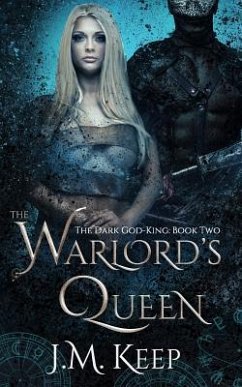 The Warlord's Queen: A Fantasy Romance - Keep, J. M.