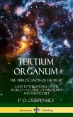 Tertium Organum, The Third Canon of Thought