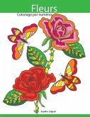 Coloriage Par Numéros Fleurs: Livre de Coloriage Pour Enfants Et Adultes + Bonus Coloriage Gratuites