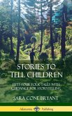 Stories to Tell Children