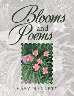 Blooms and Poems - Hegarty, Harv