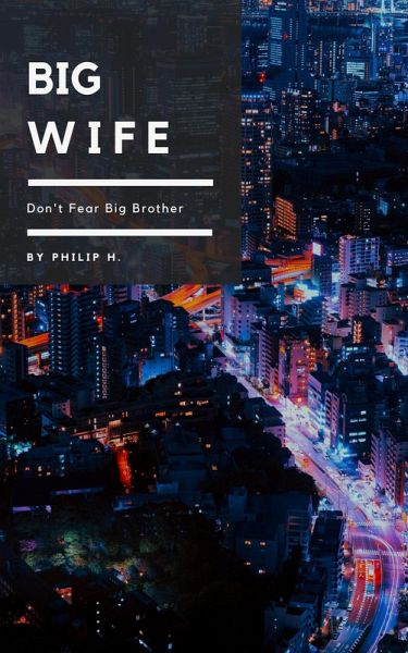 Big Wife (eBook, ePUB) Big Wife (eBook, ePUB)