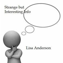 Strange But Interesting Info (Blog Post from Lisa Anderson, #1) (eBook, ePUB) - Anderson, Lisa