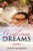 Gentleman of Her Dreams (Dreamwalkers, #1) (eBook, ePUB) Gentleman of Her Dreams (Dreamwalkers, #1) (eBook, ePUB)