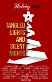 Tangled Lights and Silent Nights: A Holiday Anthology (eBook, ePUB)