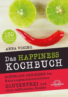Das HAPPINESS Kochbuch (eBook, ePUB) - Vocino, Anna