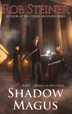 Shadow Magus (Journals of Natta Magus, #2) (eBook, ePUB) - Steiner, Rob