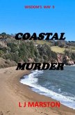 Wisdom's Way / Coastal Murder