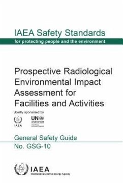 Prospective Radiological Environmental Impact Assessment for Facilities and Activities