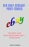 Der Ebay-Verkauf-Profi Führer (eBook, ePUB)