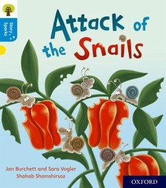 Oxford Reading Tree Story Sparks: Oxford Level 3: Attack of the Snails - Burchett, Jan; Vogler, Sara