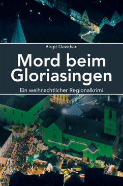 Mord beim Gloriasingen (eBook, ePUB) - Davidian, Birgit