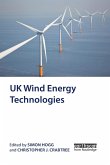 UK Wind Energy Technologies UK Wind Energy Technologies