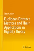 Euclidean Distance Matrices and Their Applications in Rigidity Theory (eBook, PDF)