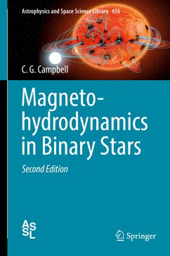 Magnetohydrodynamics in Binary Stars (eBook, PDF) - Campbell, C. G.