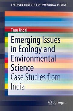 Emerging Issues in Ecology and Environmental Science (eBook, PDF) - Jindal, Tanu
