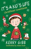 It's A Kid's Life - Christmas Countdown It's A Kid's Life - Christmas Countdown