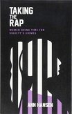 Taking the Rap Taking the Rap