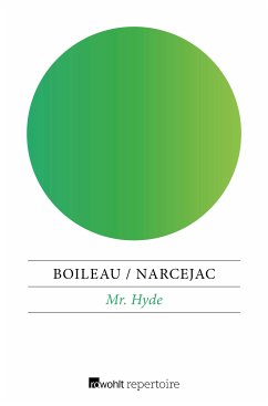 Mr. Hyde (eBook, ePUB) - Boileau, Pierre; Narcejac, Thomas