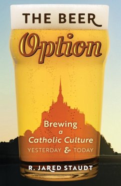 The Beer Option - Staudt, R. Jared