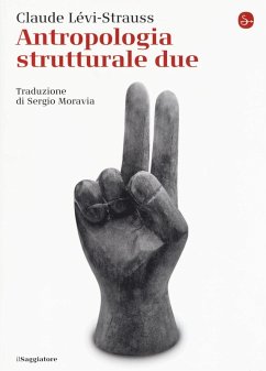 Lévi-Strauss, C: Antropologia strutturale - Lévi-Strauss, Claude