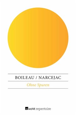 Ohne Spuren (eBook, ePUB) - Boileau, Pierre; Narcejac, Thomas