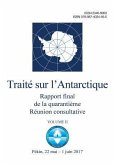 Rapport final de la Quarantième Réunion consultative du Traité sur l'Antarctique - Volume II