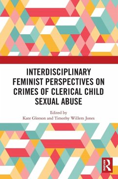 Cover Interdisciplinary Feminist Perspectives on Crimes of Clerical Child Sexual Abuse