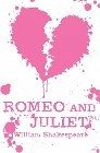 Romeo and Juliet - Shakespeare, William