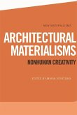 Architectural Materialisms