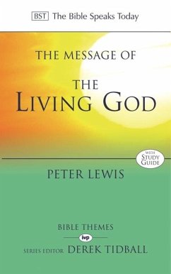 The Message of the Living God - Lewis, Peter